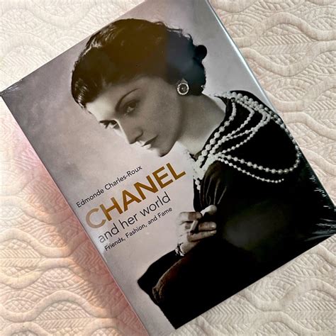 Chanel and Her World: Friends, Fashion, and 